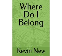 Where Do I Belong