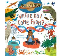 Where Do I Come From? : Trace your DNA back to the beginning of God's creation