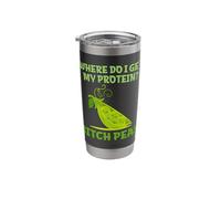 Where Do I Get My Protein? Bitch Peas! Stainless Steel Insulated Tumbler