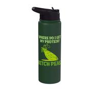 Where Do I Get My Protein? Bitch Peas! Stainless Steel Insulated Water Bottle