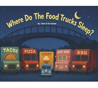 Where Do the Food Trucks Sleep?