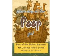 Where Does All the Poop Go? (Biblical Blunders for Curious Adults)