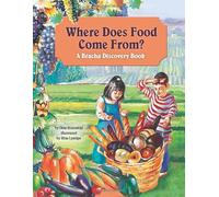 Where Does Food Come From?: A Bracha Discovery Book
