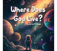 Where Does God Live?: 1 (Our God)