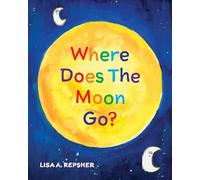 Where Does The Moon Go?