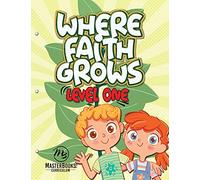 Where Faith Grows: Level 1