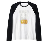 Where Faith Shines and Miracles Speak His Name Novelty Gift. Raglan Baseball Tee