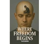 Where Freedom Begins