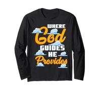 Where God Guides He Provides Christian Religion and Faith Long Sleeve T-Shirt