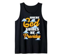 Where God Guides He Provides Christian Religion and Faith Tank Top