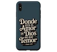 Where God's love is, there is no fear - John 4:18 Case for iPhone XS Max