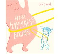 Where Happiness Begins