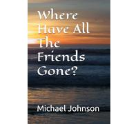 Where Have All The Friends Gone?: 3 (Angels Don’t Have Wings)