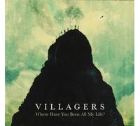 Villagers - Where Have You Been All My Life? (Jewel Case)