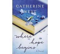 WHERE HOPE BEGINS SC (The Berinfell Prophecies, 2)