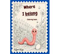 Where I belong: Coloring book
