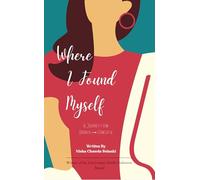 Where I Found Myself A Journey from Broken → Powerful