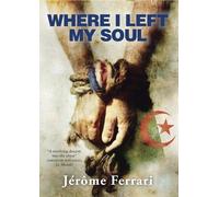 Where I Left My Soul