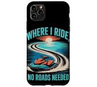 Where I Ride, No Roads Needed Jet Ski Summer Case for iPhone 11 Pro Max