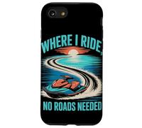 Where I Ride, No Roads Needed Jet Ski Summer Case for iPhone SE (2020) / 7/8