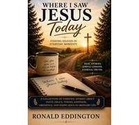 Where I Saw Jesus Today: Finding Jesus in Everyday Moments