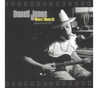Donell Jones Where I Wanna Be (CD) Album