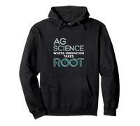 Where Innovation Takes Root Agricultural Science Pullover Hoodie