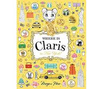 Where is Claris in New York!: Volume 2 Claris: A Look-and-find Story! (Where is Claris)