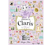 Where is Claris in Rome!: Claris: A Look-and-find Story! (Volume 4)