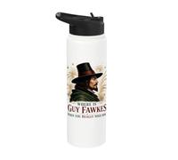 Where is Guy Fawkes When You Really Need Him? Stainless Steel Insulated Water Bottle
