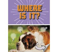 Where Is It? : A Turn-and-See Book