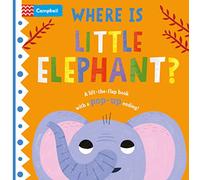 Where is Little Elephant?: The lift-the-flap book with a pop-up ending!