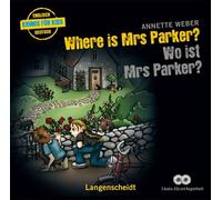Where Is Mrs Parker? - Wo Ist Mrs Parker?