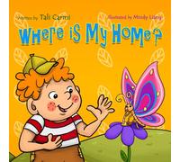 Where Is My Home?: 3 (The Terry Treetop Series)