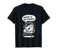 Where Is My Phone? Lost Phone Funny Search Product T-Shirt