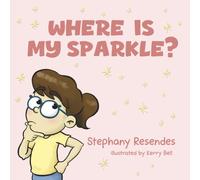 Where Is My Sparkle