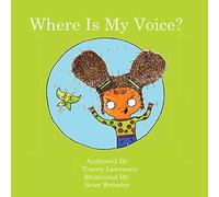 Where Is My Voice?