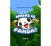 Where is Panda? : Amazing book for adults and kids: Help improve and train your concentration