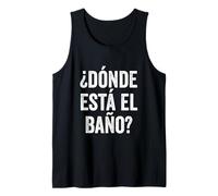 Where is The Bathroom in Spanish Tourist Tank Top