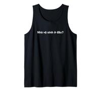 Where is The Bathroom in Vietnamese Tourist Tank Top