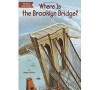 Where Is the Brooklyn Bridge? by Megan Stine (2016-01-19)