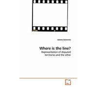 Where is the line?: Representation of disputed territories and the other