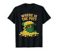 Where is The Pot? Tee St Patricks Day Irish Party Shamrock T-Shirt