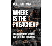 Where is the Preacher?: The Desperate Search for Christian Influence