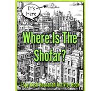 Where is the Shofar? I Spy Rosh Hashanah Activity Book: Jewish Holiday Picture Hunt, Search Challenge Puzzles | Fun Guessing Game for Kids & Adults
