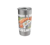 Where is The Sushi? Stainless Steel Insulated Tumbler
