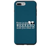 Where is the Weekend? Funky Sleepy Kawaii Panda Fun Case for iPhone 7 Plus/8 Plus
