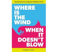 Where is the wind when it doesn't blow