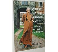 Where is Your Buddha Nature?: Stories to Instruct and Inspire