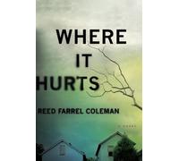Where It Hurts: A Novel (Gus Murphy)